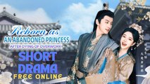 Reborn as an Abandoned Princess After Dying of Overwork #shortfilms - FlickFrame