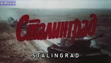 Stalingrad (1989) - Partea 1