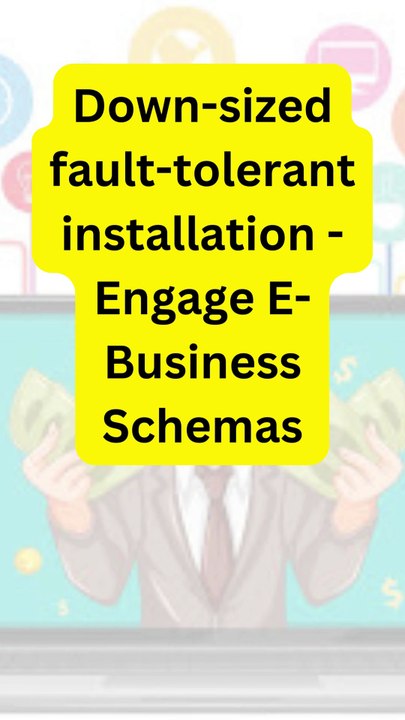 Down-sized fault-tolerant installation - Engage...