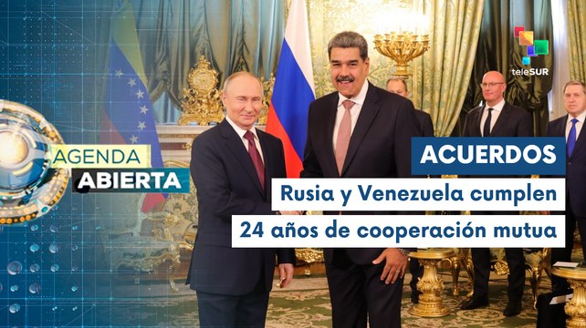Agenda Abierta 13-05: Rusia y Venezuela afianzan relaciones bilaterales