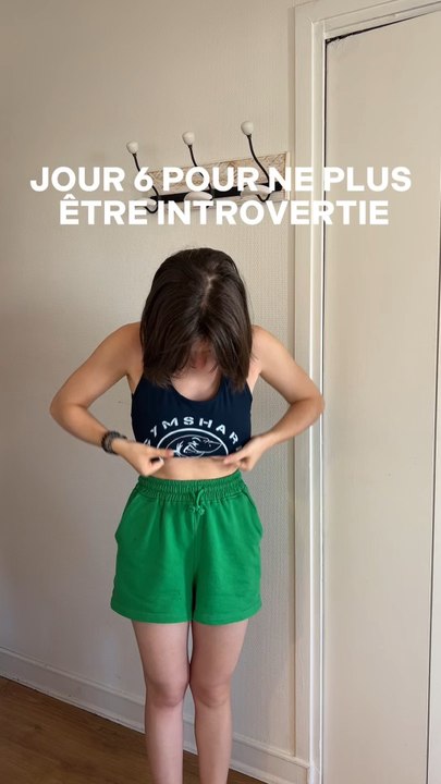 Jour 6 : introvertie