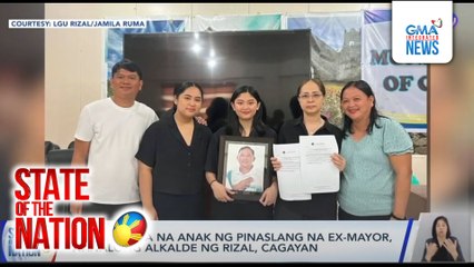 Jamila Ruma na anak ng pinaslang na ex-mayor, nanalong alkalde ng Rizal, Cagayan | SONA