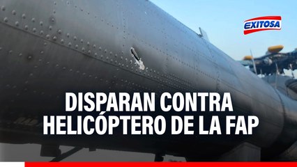 Disparan a helicóptero FAP: Presuntos remanentes de SL atacan aeronave en operativo en Satipo