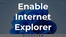 How do I enable Windows Explorer in Windows 11