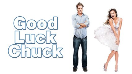 Good Luck Chuck (2007) Full Movie HD