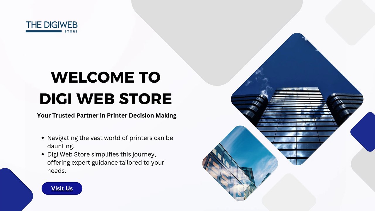 Digi Web Store Your Partner in Printer Decision Making