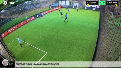 Faute de Theo B - La Plank Valenciennes