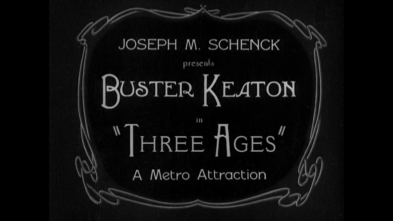 Three Ages (1923) – A Silent Comedy Across Time