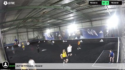 But de Titouan - Team B