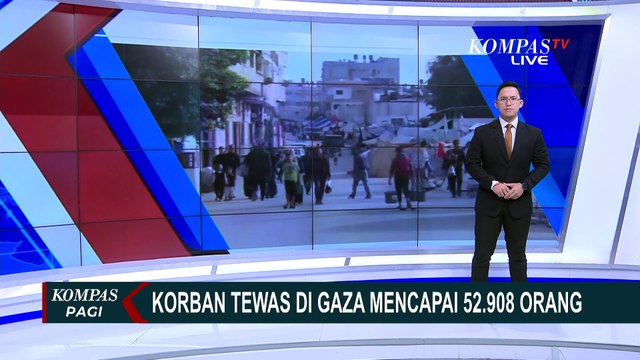 Serangan Israel Berlanjut! Korban Tewas di Gaza Capai 52.908 Orang, Jumlah Terus Bertambah