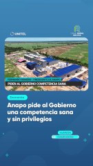 Anapo pide al Gobierno una competencia sana y sin privilegios