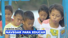 Heróis Reais: Navegar para educar