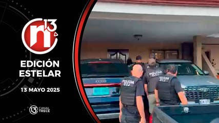 Trece Noticias - Edición Estelar | 13 mayo 2025