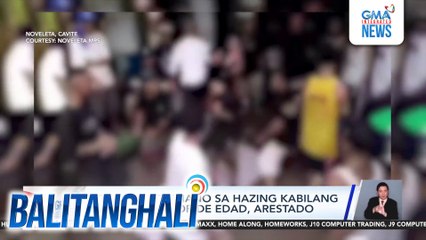 10 sangkot umano sa hazing kabilang ang 4 na menor de edad, arestado | Balitanghali