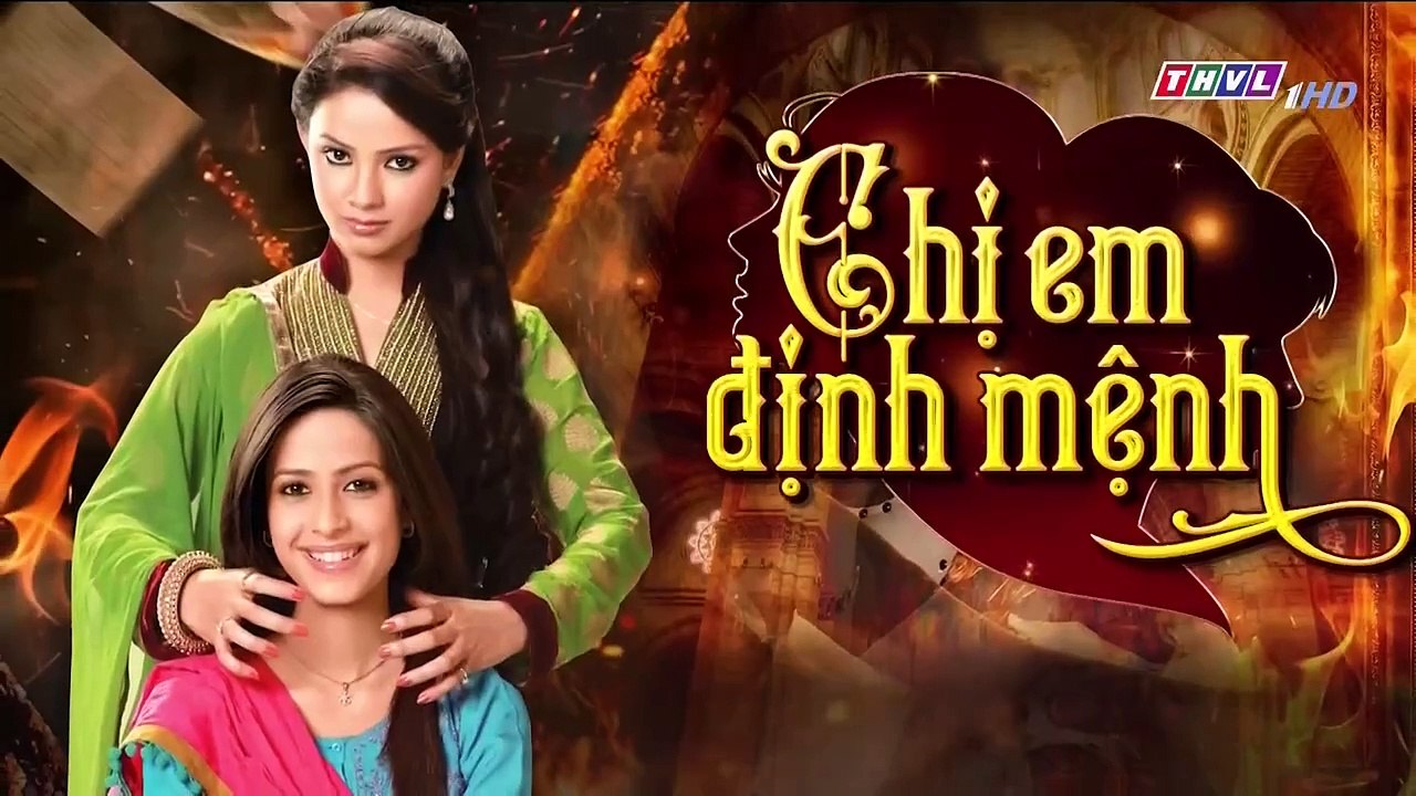 Film INDiA - Chị Em Định Mệnh Tập 2 (Lồng Tiếng)