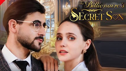 The Billionaire's Secret Son 🌟 Full Episode - Uncover the Hidden Truth