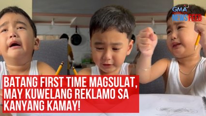Batang first time magsulat, may kuwelang reklamo sa kanyang kamay! | GMA Integrated Newsfeed