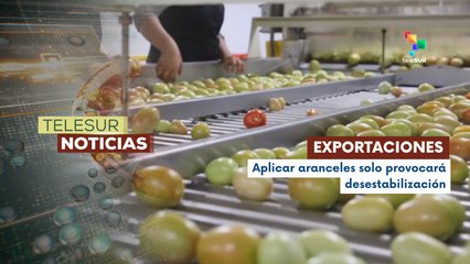 Amenaza de EE.UU. sobre exportaciones con México asusta a productores