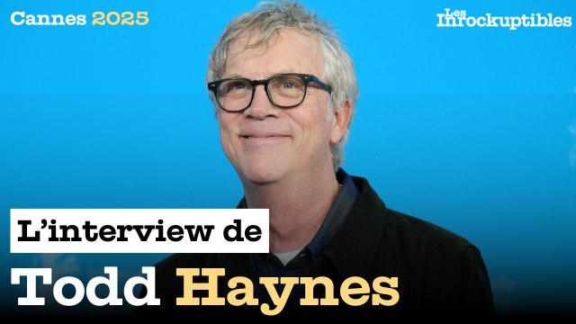 (Cannes 2025) Rencontre avec Todd Haynes