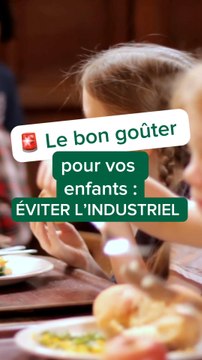 Le bon goûter pour vos enfants : évite l’industriel