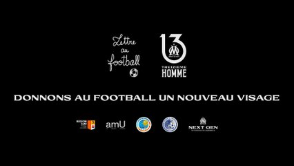 Donnons au football un nouveau visage