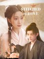 Stitched His Love - Full Movie