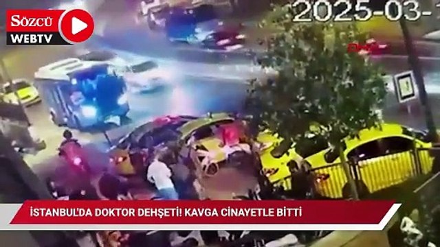İstanbul'da doktor dehşeti! Kavga cinayetle bitti