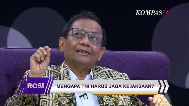 Mahfud MD Ungkap Pesan Presiden Prabowo Bongkar Pemberantasan Korupsi | ROSI