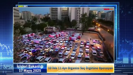 10 İlde 11 Ayrı Organize Suç Örgütüne Operasyon