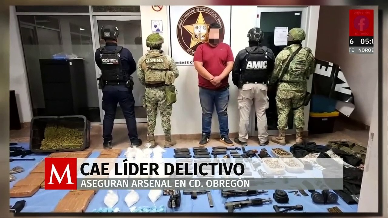 Marina asegura arsenal y detiene a líder del grupo delictivo 'La Paz en Ciudad Obregón