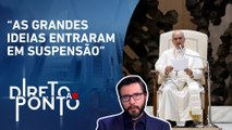 Por que tanta gente se preocupa com a ideologia e política do papa Leão XIV? | DIRETO AO PONTO