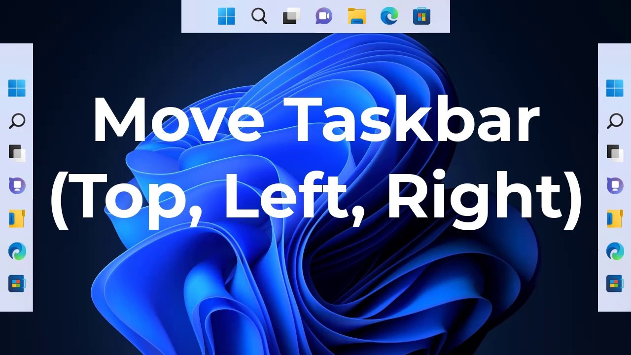 How do I move the taskbar in Windows 11 top, left or right side - video ...
