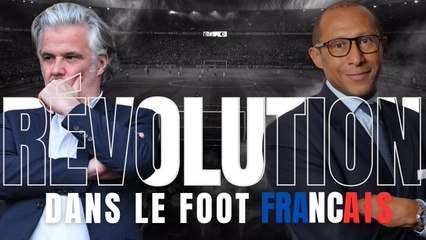 LFP/FFF : vers une révolution du foot français ?