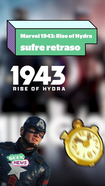 Marvel 1943: Rise of Hydra sufre retraso... Llegará hasta 2026 | Reporte Indigo