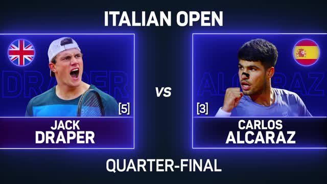 Alcaraz downs Draper to reach Italian Open semi-final