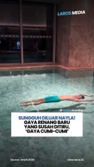 Sungguh Diluar Nayla! Gaya Renang Baru Yang Susah Ditiru, ‘Gaya Cumi-Cumi’