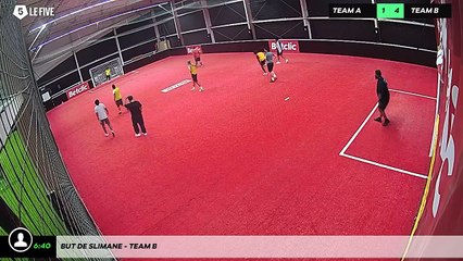 But de Slimane - Team B