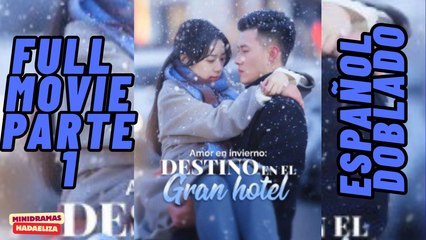 Amor en invierno Destino en el gran hotel Parte 1
