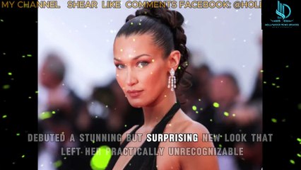 Bella Hadid Looks Unrecognizable at Cannes While D