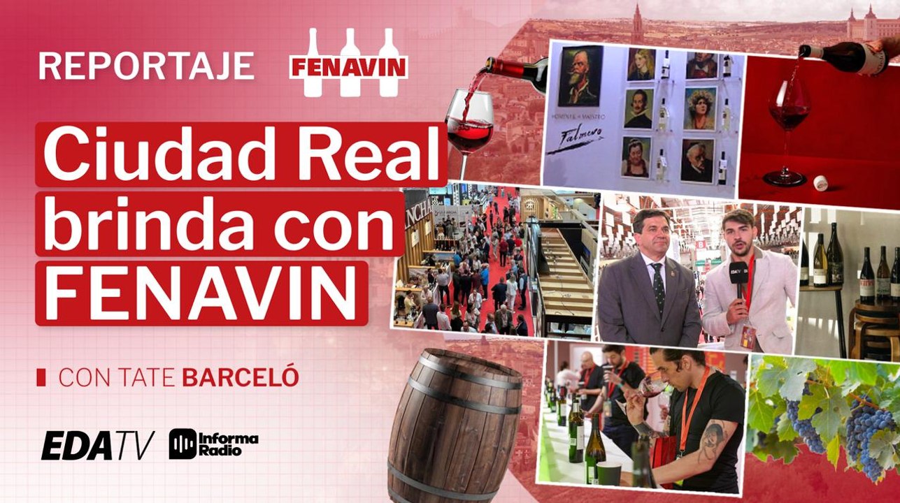 Ciudad Real brinda con FENAVIN