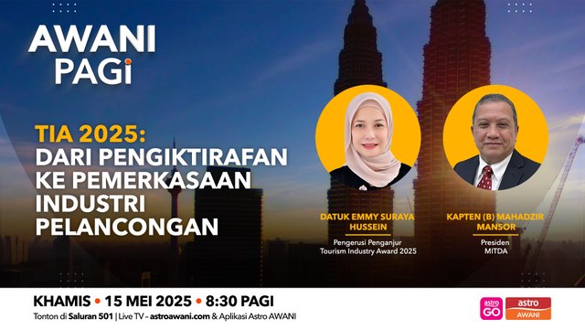 AWANI Pagi: TIA 2025 | Dari pengiktirafan ke pemerkasaan industri pelancongan