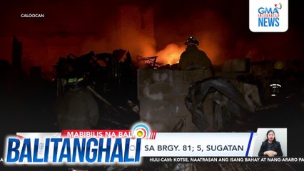 2, patay sa sunog sa Brgy. 81; 5, sugatan | Balitanghali