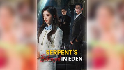 The Serpent's Betrayal In Eden Full Episode