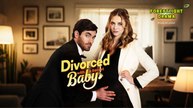 Divorced With A Secret Baby