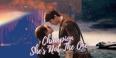 Champion Shes Not The One FULL MOVIES ENGLISH SUB