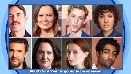 My Oxford Year | movie | 2025 | Official Trailer