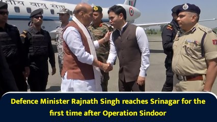 Defence Minister Rajnath Singh reaches Srinagar for the first time after Operation Sindoor