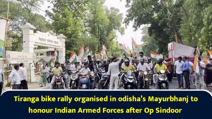 Tiranga bike rally organised in odisha’s Mayurbhanj to honour Indian Armed Forces after Op Sindoor
