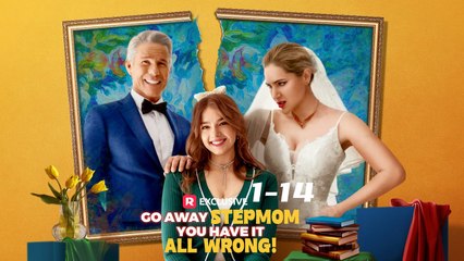 Go Away Stepmom, You Have It All Wrong - Full Movie