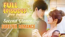Second Glance, Sweeter Romance Chinese Drama